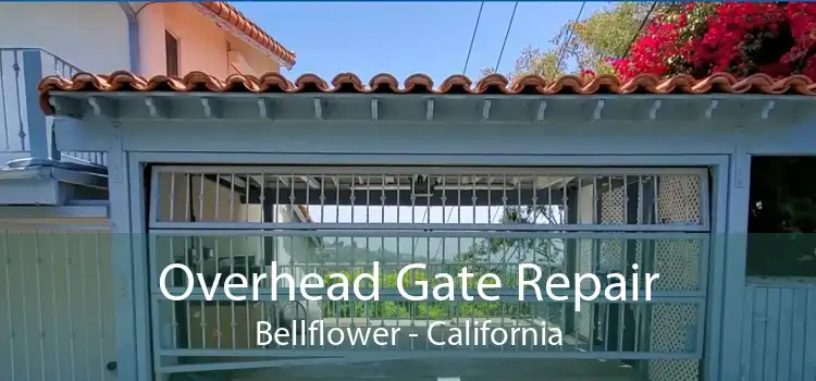 Overhead Gate Repair Bellflower - California