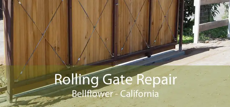Rolling Gate Repair Bellflower - California